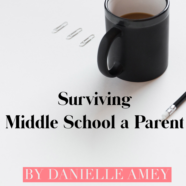 Surviving Middle School as a Parent